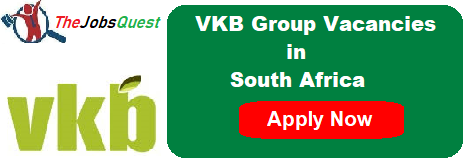 VKB Group Vacancies