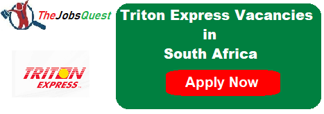 Triton Express Vacancies Triton Express Vacancies