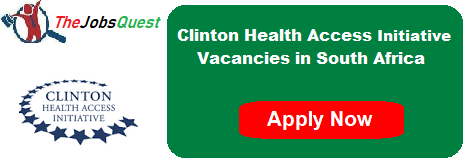 Clinton Health Access Initiative Vacancies Clinton Health Access Initiative Vacancies