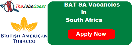BAT SA Vacancies BAT SA Vacancies