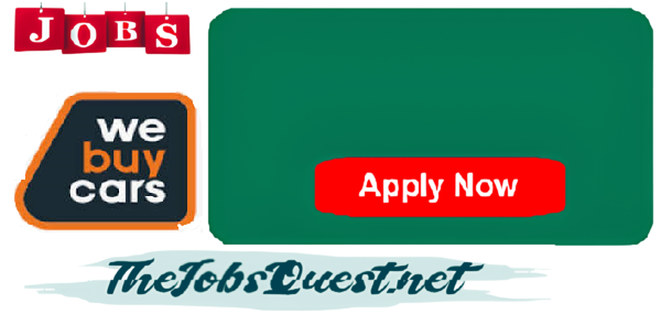 WeBuyCars Vacancies