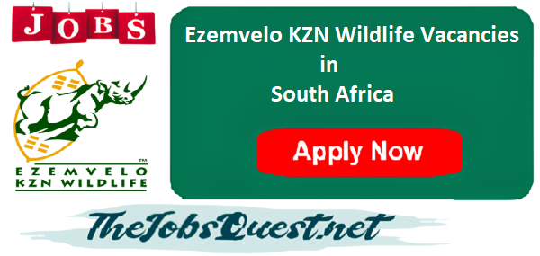 Ezemvelo KZN Wildlife Vacancies