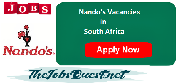 Nando's Vacancies Nando's Vacancies