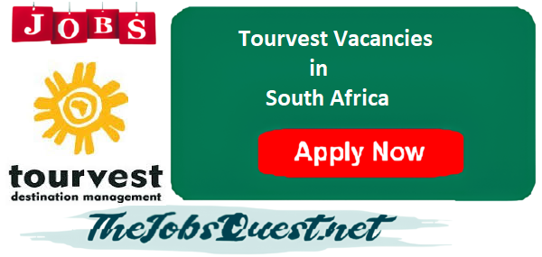 Tourvest Vacancies Tourvest Vacancies
