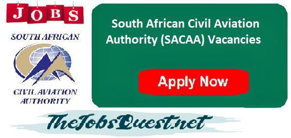 SACAA Vacancies SACAA Vacancies