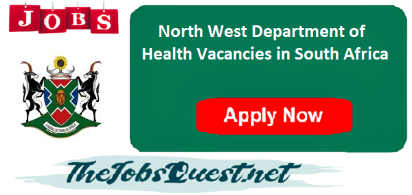 North West Department of Health Vacancies