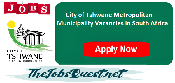 City of Tshwane Vacancies