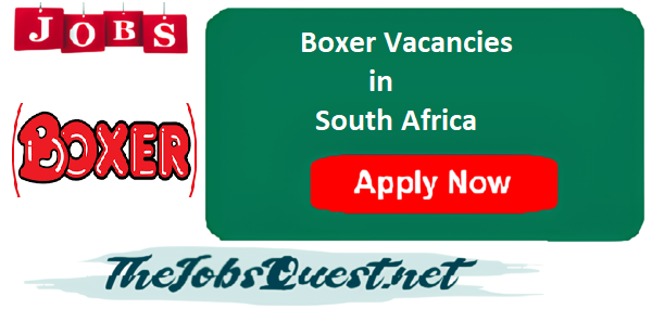Boxer Vacancies Boxer Vacancies