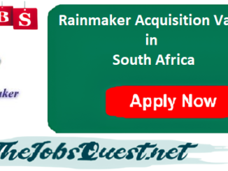 Rainmaker Acquisition Vacancies