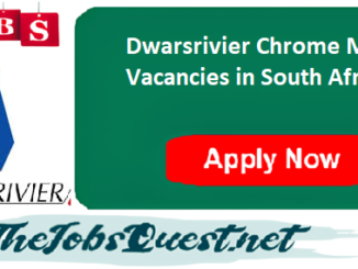 Dwarsrivier Chrome Mine Vacancies