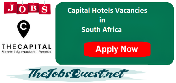 Capital Hotels Vacancies