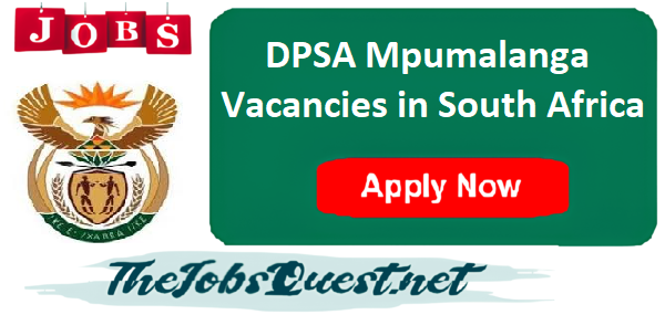 DPSA Mpumalanga Vacancies 2024