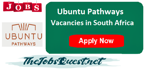 Ubuntu Pathways Vacancies