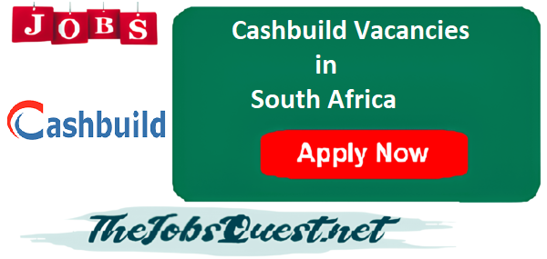 Cashbuild Vacancies